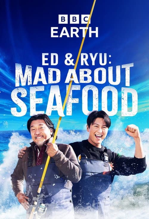 Ed and Ryu: Mad About Seafood (2026) poster