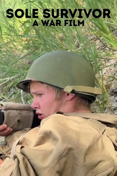 Sole Survivor: A War Film (2025) poster