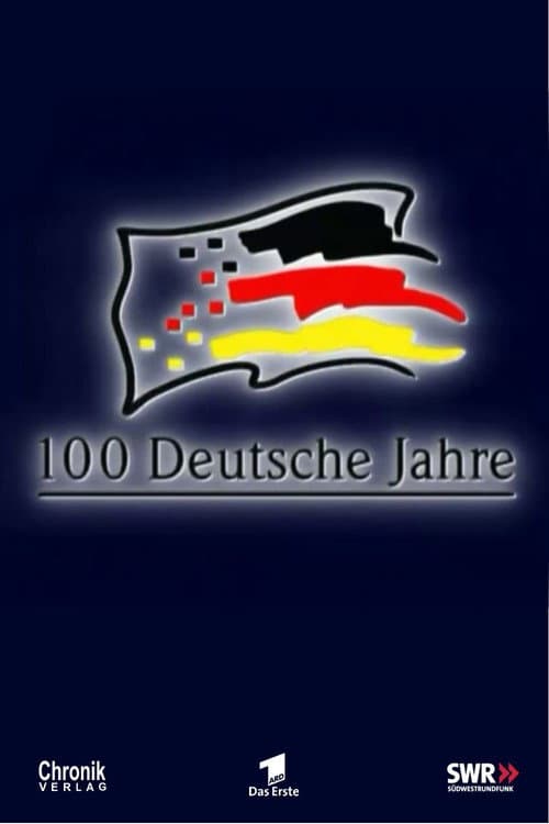 100 Deutsche Jahre (1998) poster