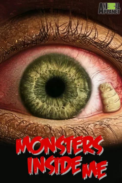 Monsters Inside Me (2009) poster