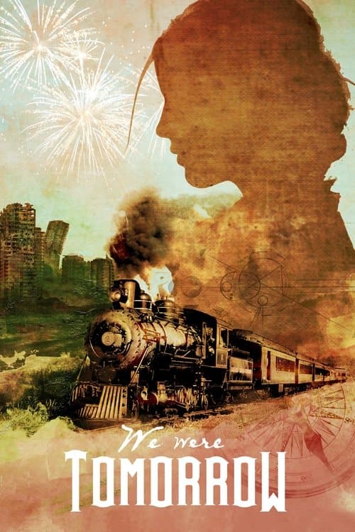 We Were Tomorrow (2024) poster