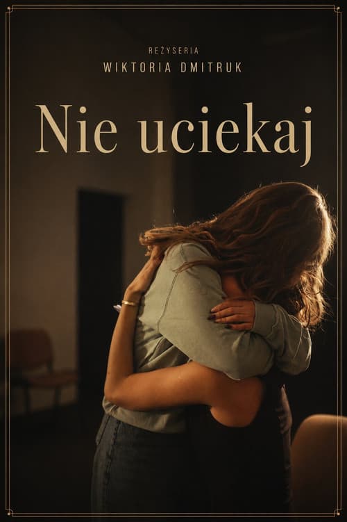 Don't Run Away poster