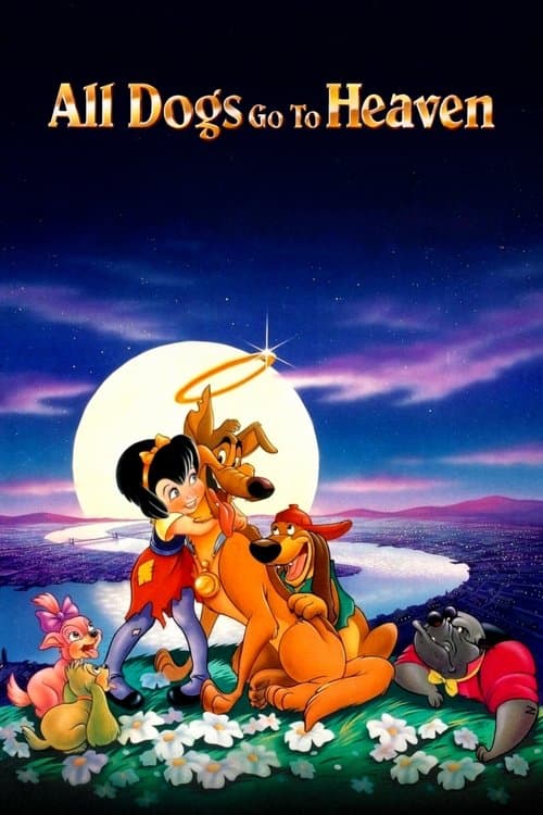 All Dogs Go to Heaven (1989) poster