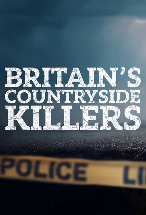 Britain's Countryside Killers (2025) poster