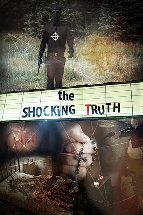 The Shocking Truth (2017) poster