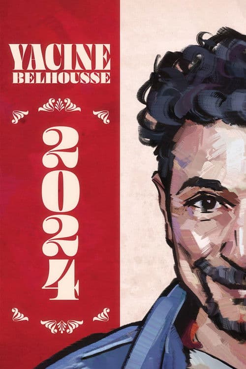 Yacine Belhousse : 2024 poster