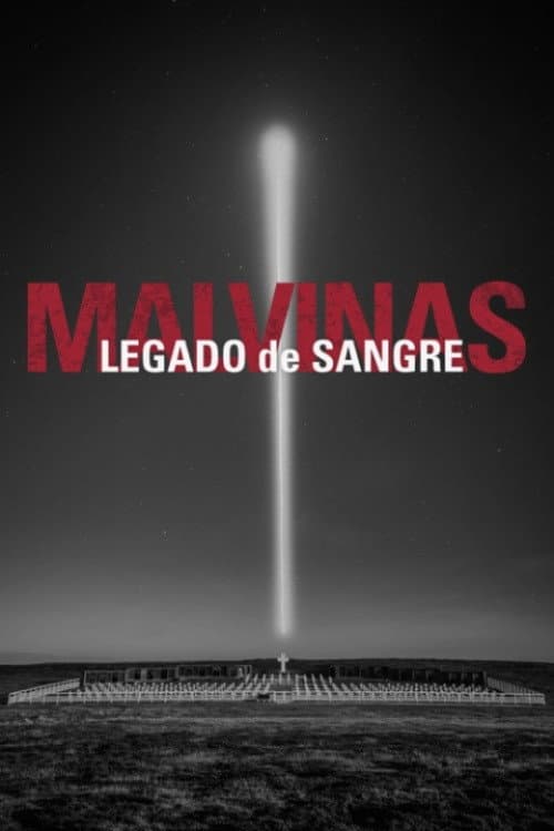 Malvinas, legado de sangre poster