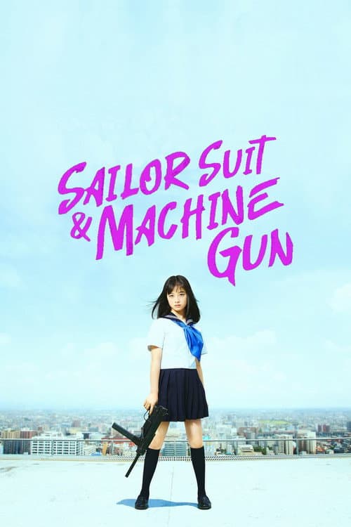 Sailor Suit and Machine Gun: Graduation (2016) poster