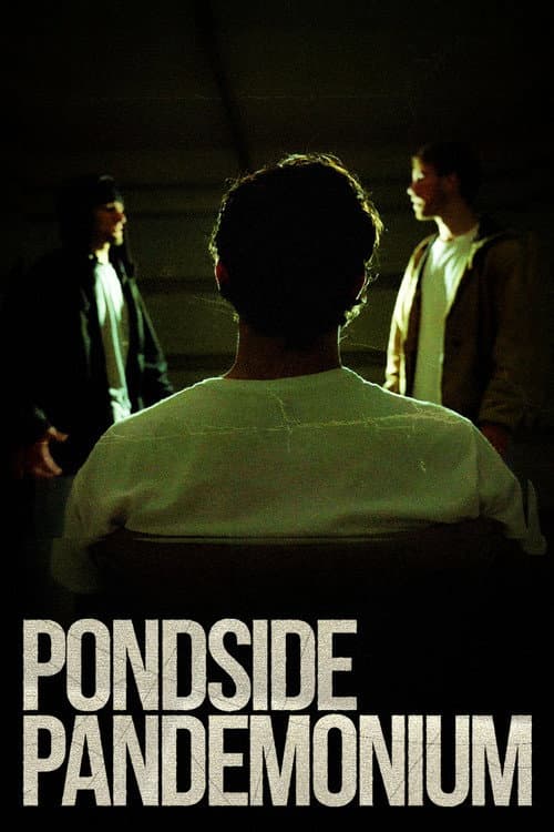 Pondside Pandemonium poster