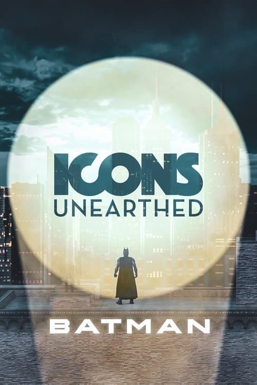 Icons Unearthed: Batman (2024) poster