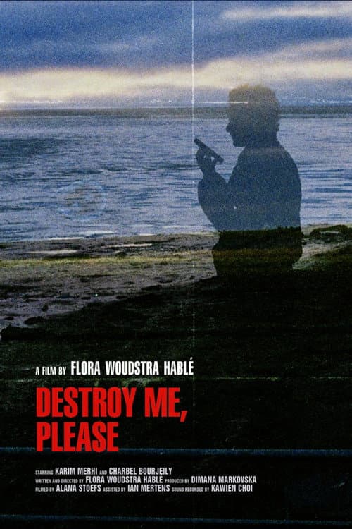 Destroy me, please poster