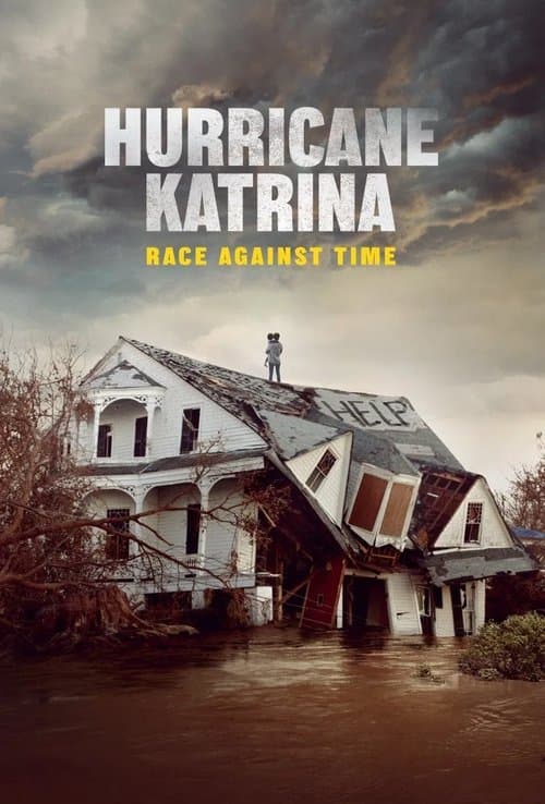 Hurricane Katrina: Race Against Time (2025) poster