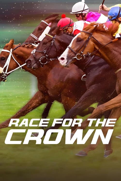 Race for the Crown (2025) poster