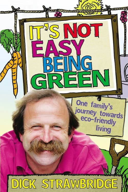 It's Not Easy Being Green (2006) poster