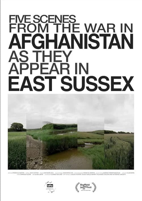 Five Scenes from the War in Afghanistan as They Appear in East Sussex poster