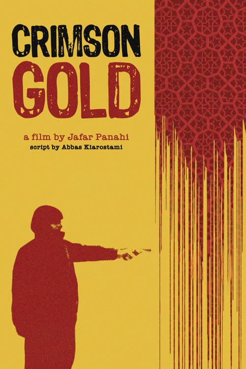 Crimson Gold (2003) poster