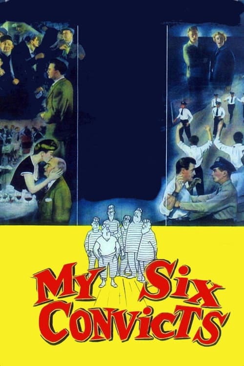 My Six Convicts poster