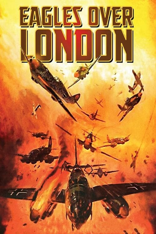 Eagles Over London (1969) poster