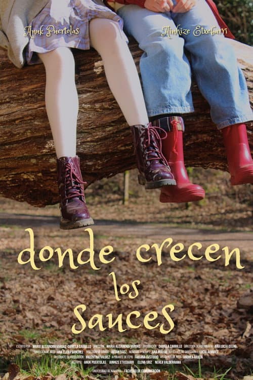 Donde Crecen los Sauces poster