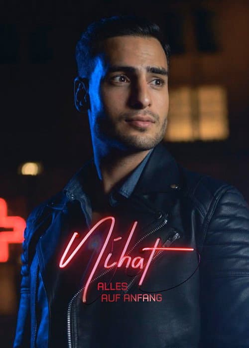 Nihat - Alles auf Anfang (2021) poster