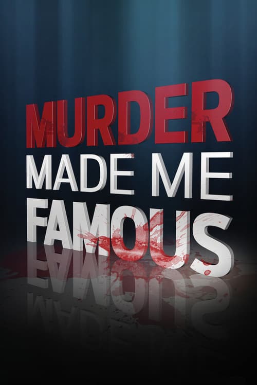 Murder Made Me Famous (2015) poster