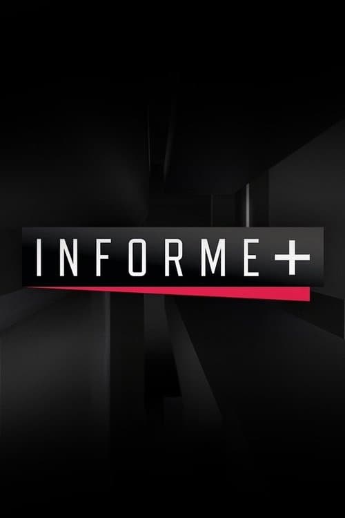Informe+ poster