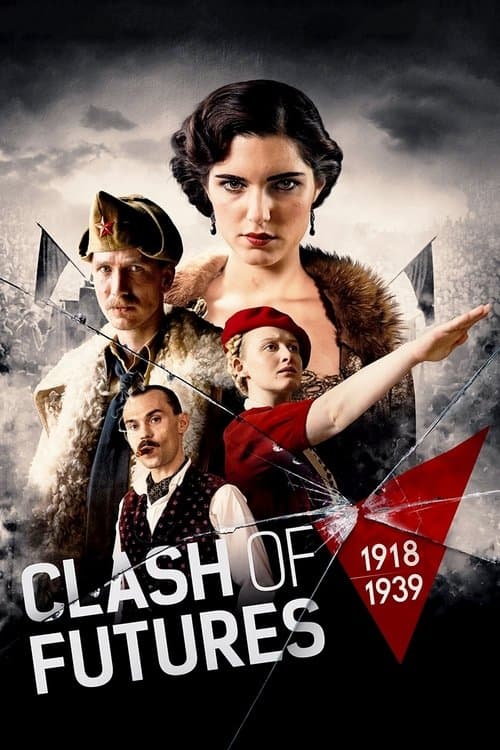 Clash of Futures (1918-1939) (2018) poster