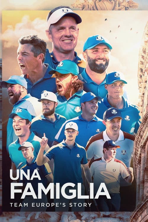 Una Famiglia | Team Europe's Story poster