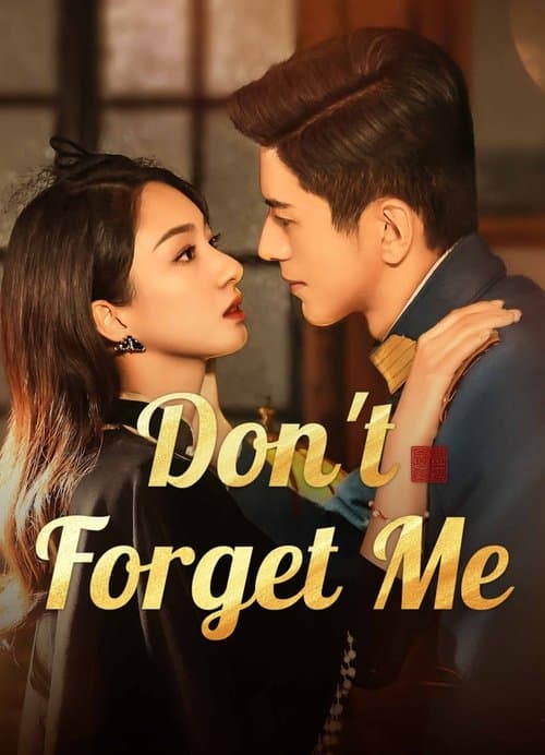 Don't Forget Me (2024) poster