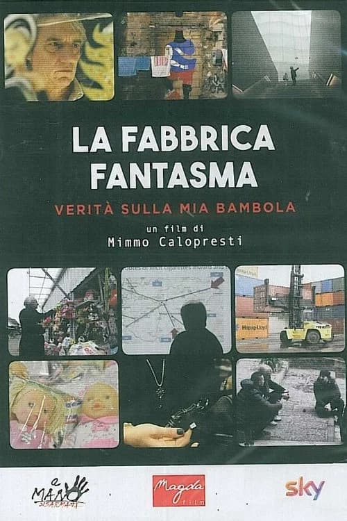La fabbrica fantasma - Verità sulla mia Bambola poster