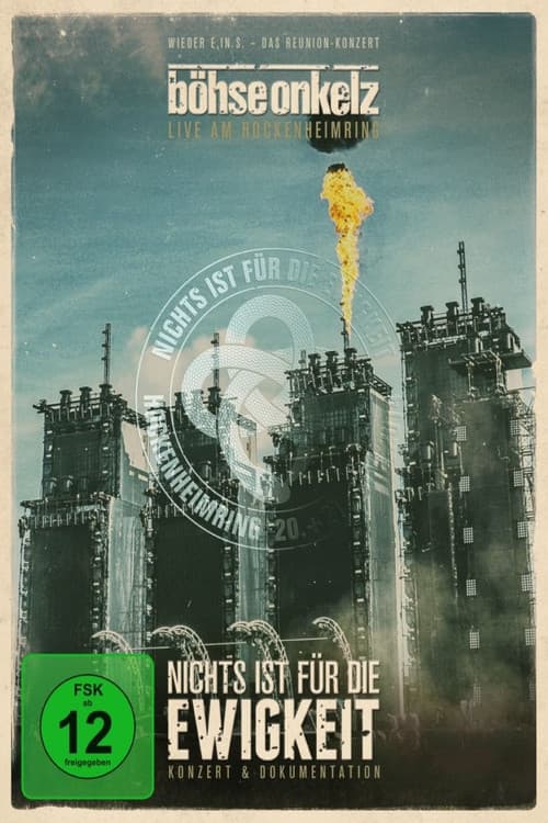 Böhse Onkelz: Nichts ist für die Ewigkeit - Konzert poster