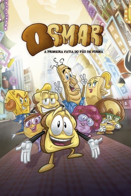 Osmar, The First Slice of the Loaf (2019) poster
