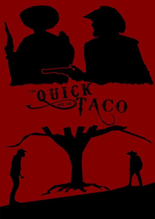 The Quick and the Taco (2019) poster
