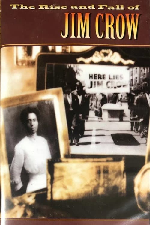 The Rise and Fall of Jim Crow (2002) poster