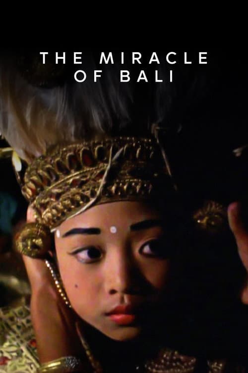 The Miracle of Bali poster