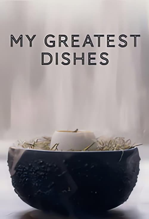 My Greatest Dishes (2019) poster