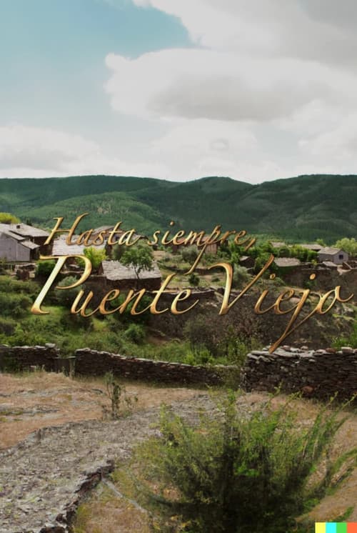Hasta siempre, Puente Viejo (2020) poster