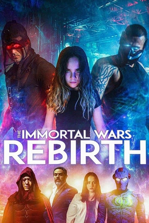 The Immortal Wars: Rebirth (2021) poster