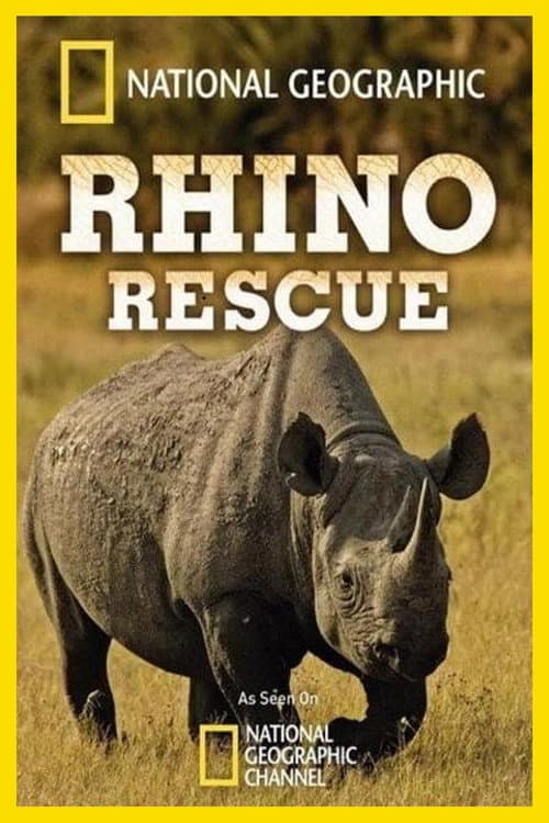 Rhino Rescue (2009) poster