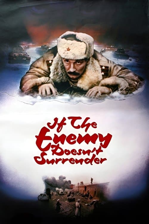 If the Enemy Doesn't Surrender... (1983) poster