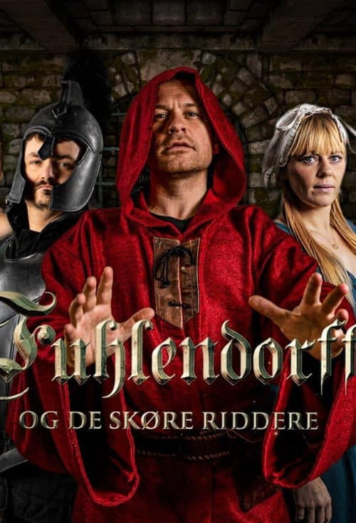Fuhlendorff og de skøre riddere (2022) poster