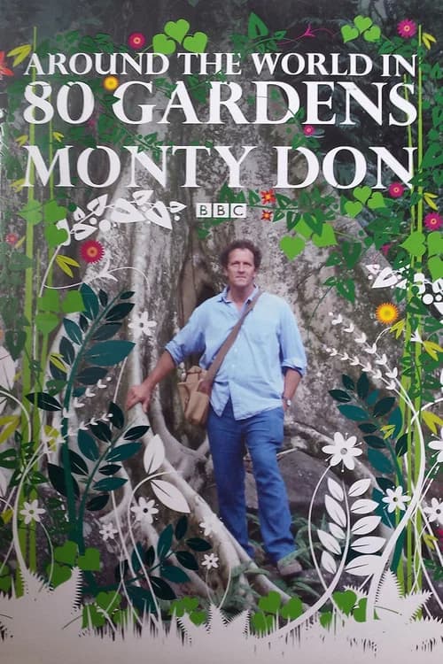 Around the World in 80 Gardens (2008) poster