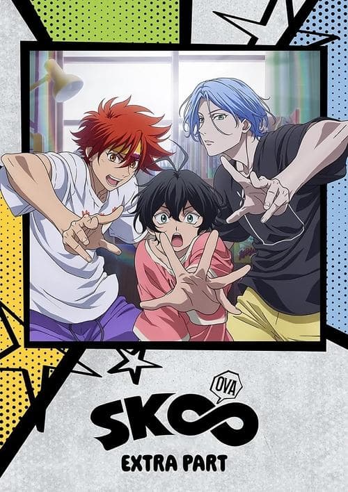 SK8 the Infinity EXTRA PART poster