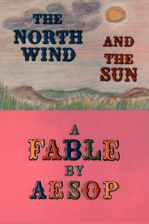 The North Wind and the Sun: A Fable by Aesop poster