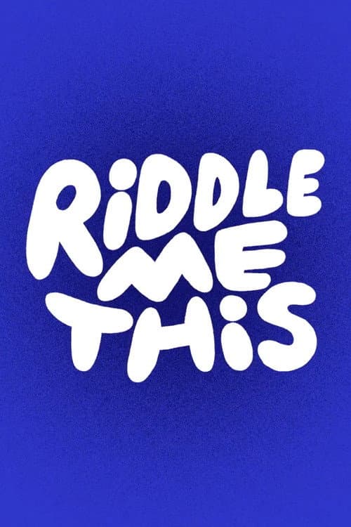 Riddle Me This poster