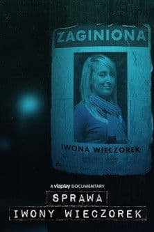 The Case of Iwona Wieczorek (2023) poster