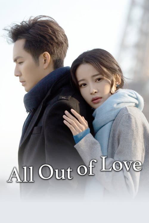All Out of Love (2018) poster
