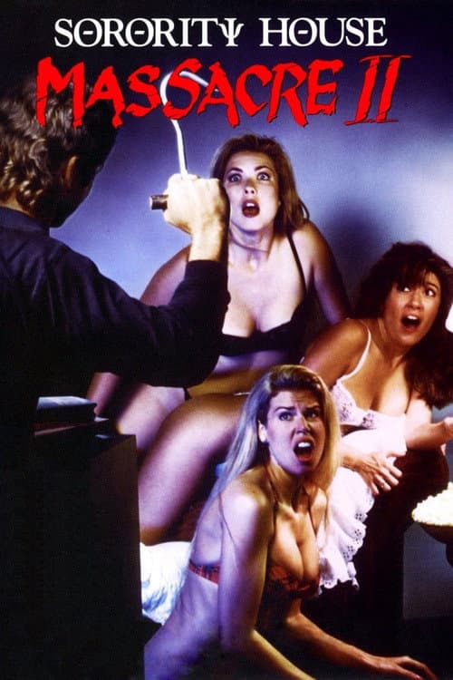 Sorority House Massacre II (1990) poster