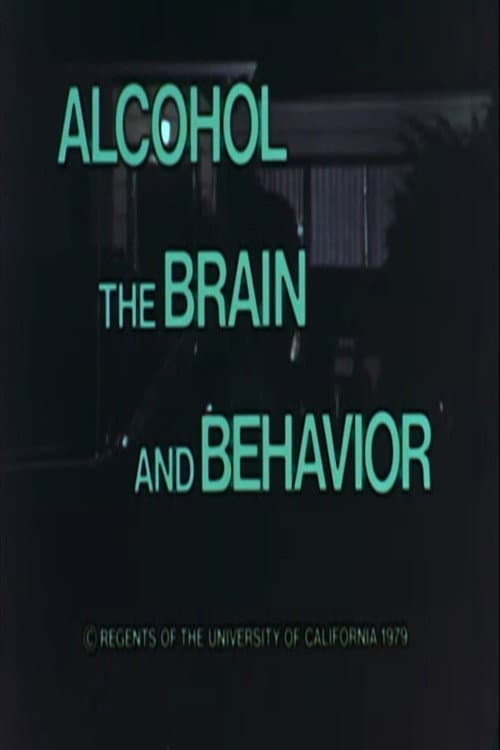 Alcohol, the Brain and Behavior poster