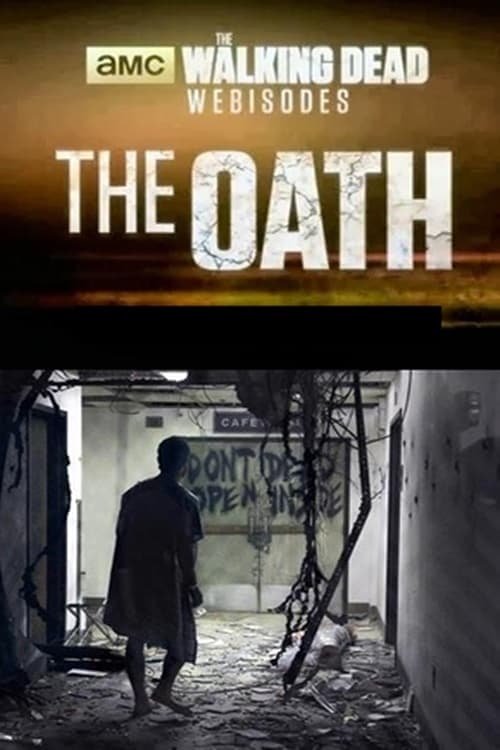 The Walking Dead: The Oath (2013) poster